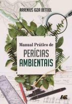 Manual prático de perícias ambientais