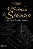 A pirâmide do sucesso