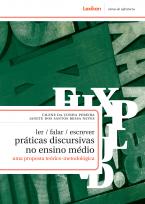Ler/ falar/ escrever - práticas discursivas