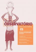 Revista Observatório Itaú Cultural - Nº 21