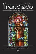 Francisco - o Grande Yogi de Assis