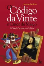 O Código da Vinte e Cinco de Março 